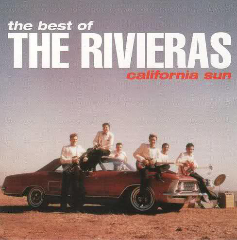RIVIERAS, THE (ザ・リヴィエラス)  - The Best Of The Rivieras: California Sun (US Orig. LP / New)