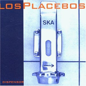 LOS PLACEBOS (ロス・プラセボス)  - Dispensor (German 限定プレス LP「廃盤 New」)