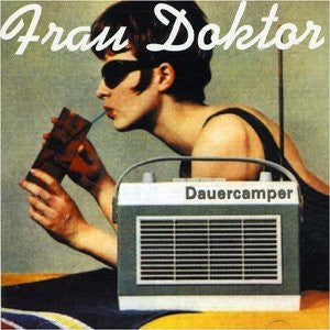 FRAU DOKTOR (フラウ・ドクター)  - Dauercamper (German 限定プレス LP「廃盤 New」)