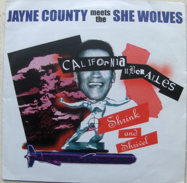 JAYNE COUNTY Meets The She Wolves (ジェイン・カウンティー・ミーツ・ザ ・シー・ウルブズ)  - California Uber Alles (German 限定グリーンヴァイナル 7"「廃盤 New」)