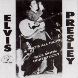 ELVIS PRESLEY (エルビス・プレスリー)  - That's All Right (US Reissue 7"+PS/New) ※SUN社再発7"x5種入荷！