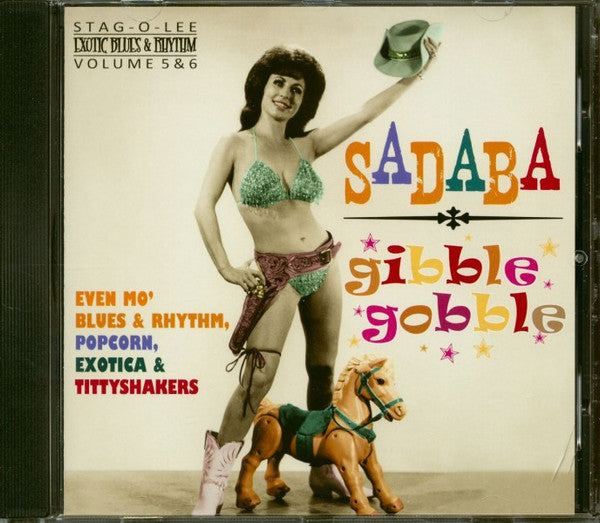V.A. (エギゾ・ポップコーン珍曲コンピ)  - Exotic Blues & Rhythm Vol.5 & 6 : Sadaba / Gibble Gobble (German CD/New)