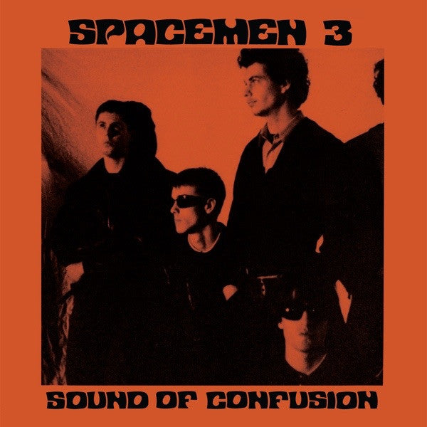 SPACEMEN 3 (スペースメン3)  - Sound Of Confusion (UK Limited Reissue 180g LP/NEW)