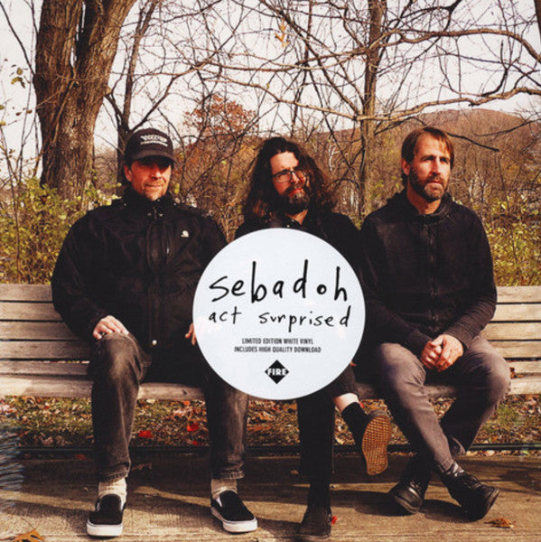 SEBADOH (セバドー)  - Act Surprised (EU Limited.White Vinyl LP/NEW)