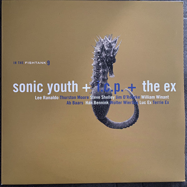 SONIC YOUTH + I.C.P. + THE EX (ソニック・ユース)  - In The Fishtabk 9 (Dutch 2nd Press LP/NEW)
