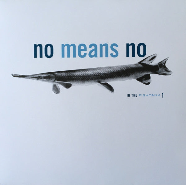 NO MEANS NO (ノー・ミーンズ・ノー)  - In The Fishtank 1 (Dutch Ltd.Reissue 12"/LP)