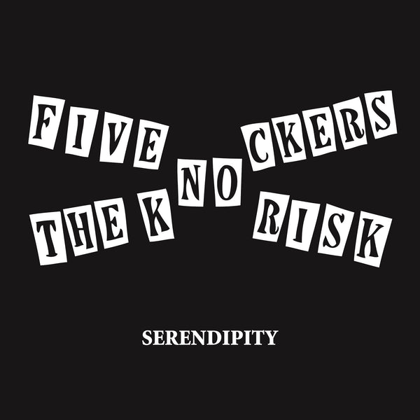 FIVE NO RISK (ファイブ・ノー・リスク) / KNOCKERS, THE (ノッカーズ) - Serendipity  (500 Ltd.7" / New)