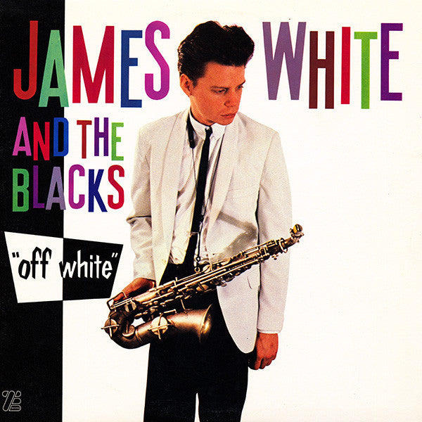 JAMES WHITE AND THE BLACKS (ジェームス・ホワイト・アンド・ザ・ブラックス)  - Off White (EU 500 Ltd.Reissue 180g White Vinyl LP)