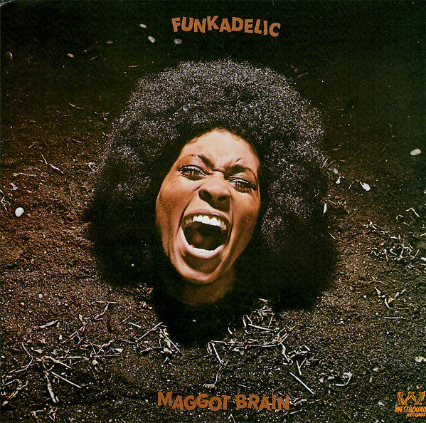 FUNKADELIC (ファンカデリック)  - Maggot Brain (UK 限定復刻再発「黒盤」 LP/New-SEW-002)