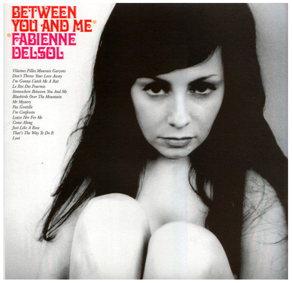 FABIENNE DELSOL - Between You And Me (UK Ltd.LP/New)