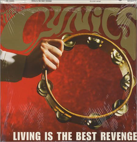 CYNICS, THE (シニックス)  - Living Is The Best Revenge (US Ltd.150g LP/NEW)