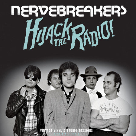 NERVEBREAKERS (ナーヴブレイカーズ)  - Hijack The Radio! (US Ltd.Reissue 180g LP / New)