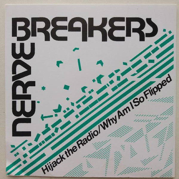 NERVEBREAKERS (ナーヴブレーカーズ)  - Hijack The Radio (US 限定プレス正規再発 7"/ New)