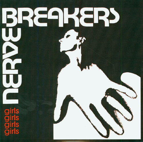 NERVEBREAKERS (ナーヴブレーカーズ)  - Girls Girls Girls (US 限定プレス正規再発 7"/ New)