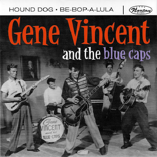 GENE VINCENT & HIS BLUE CAPS (ジーン・ヴィンセント)  - Hound Dog / Be-Bop-A-Lula (US Ltd.7"+PS/New)