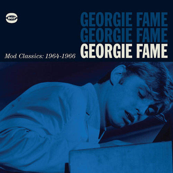 GEORGIE FAME (ジョージィ・フェイム)  - Mod Classics: 1964 - 1966 (UK限定リリース 2xLP/New) 裏ベストコンピ！
