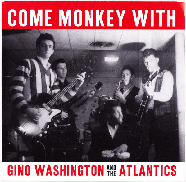 GINO WASHINGTON & The Atlantics (ジーノ・ワシントン)  - Come Monkey With Me +3 (US Ltd.7"EP/廃盤 New)