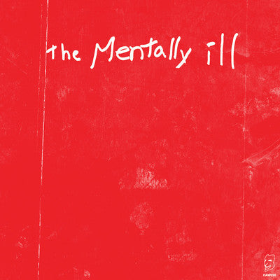 MENTALLY ILL, THE (ザ・メンタリー・イル)  - Strike The Bottom Red (US 限定再発 LP/ New)