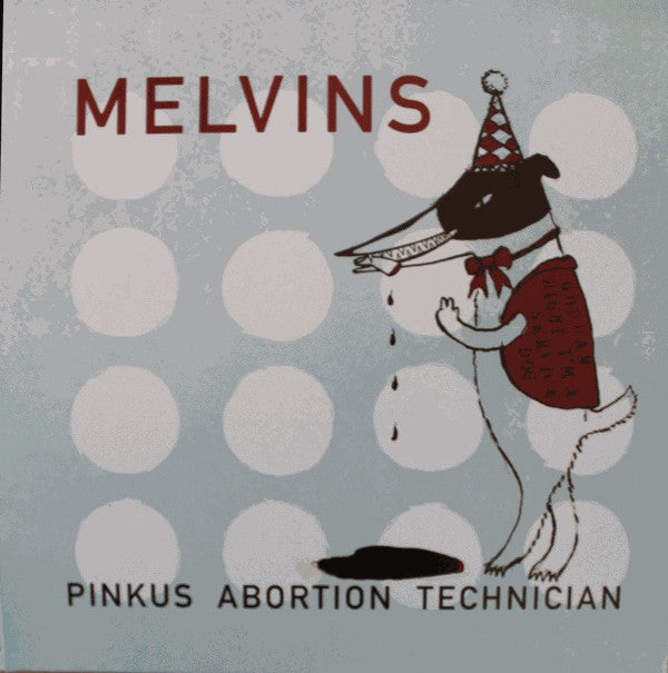 MELVINS (メルヴィンズ)  - Pinkus Abortion Technician (US Ltd.2xColor Vinyl 10"/NEW)