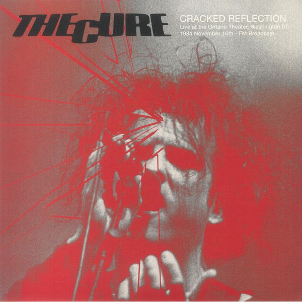 CURE, THE (ザ・キュアー)  - Cracked Reflection (EU 限定リリース 2xLP/NEW)
