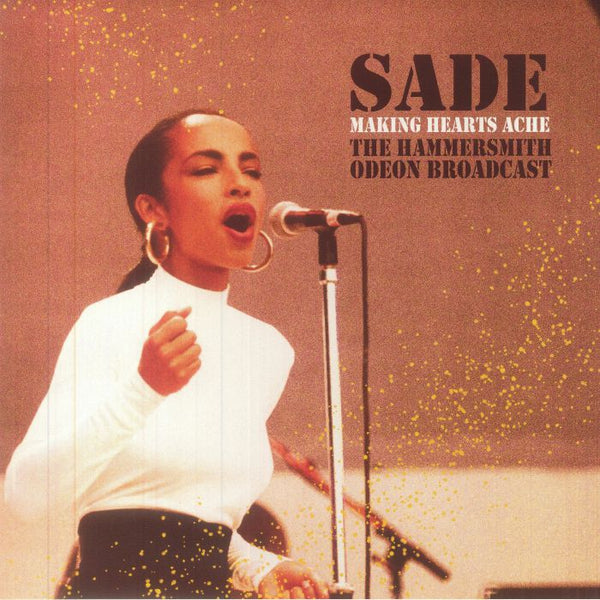 SADE (シャーデー)  - Making Hearts Ache The Hammersmith Odeon Broadcast (EU 300枚限定ホワイトヴァイナル LP/NEW)