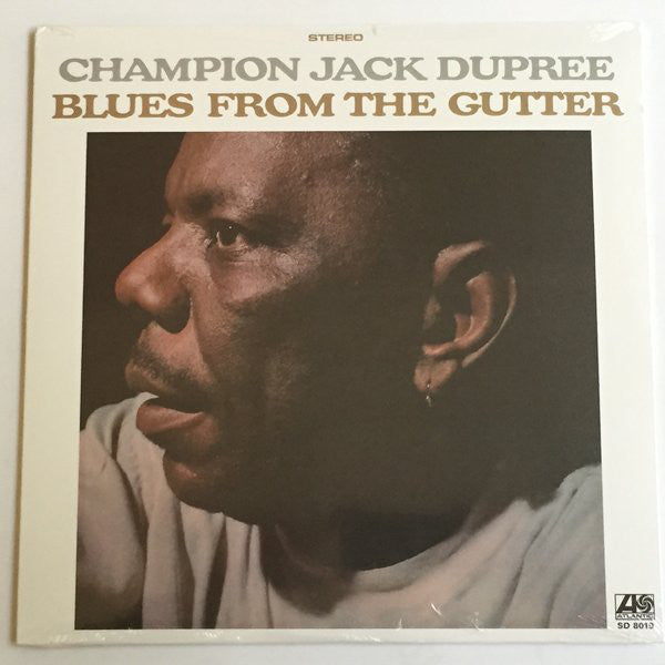 CHAMPION JACK DUPREE    (（チャンピオン）ジャック・デュプリー)  - Blues From The Gutter (US Ltd. Reissue Stereo LP/New)
