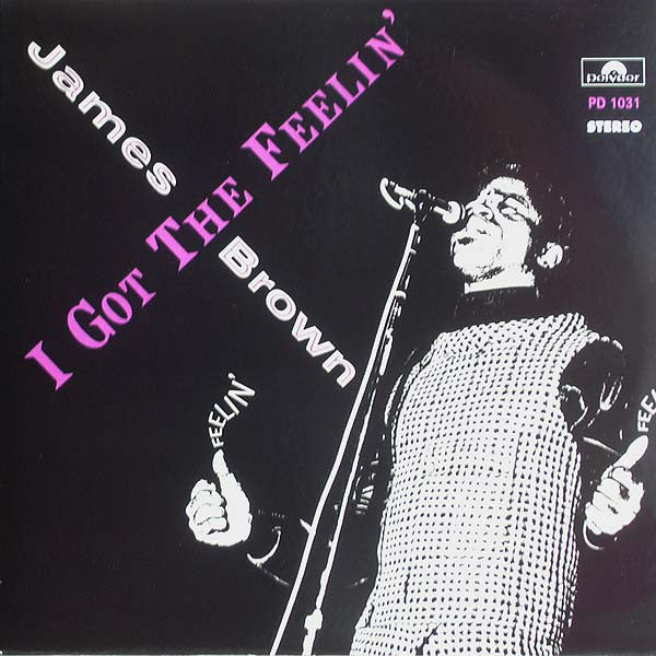 JAMES BROWN (ジェームス・ブラウン)  - I Got The Feelin’ (US 限定復刻再発 LP/New) ’68年名作！