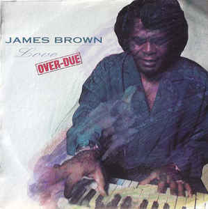 JAMES BROWN (ジェームス・ブラウン)  - Love Over Due (US 限定オリジナル LP/New)