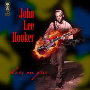 JOHN LEE HOOKER (ジョン・リー・フッカー)  - Blues On Fire (US Ltd. LP/New)