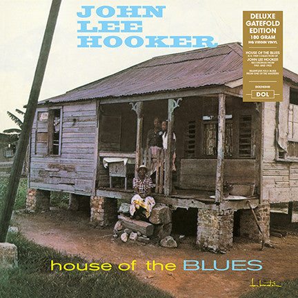 JOHN LEE HOOKER (ジョン・リー・フッカー)  - House Of The Blues (EU Ltd.Reissue 180g HQ Vinyl LP/New)