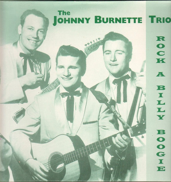 JOHNNY BURNETTE & THE R&R TRIO (ジョニー・バーネット & R&Rトリオ)  - Rock A Billy Boogie (EU Ltd.LP/New)