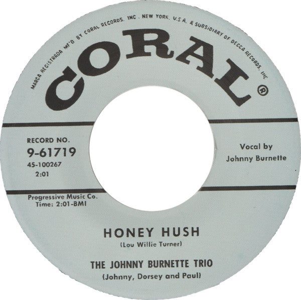 JOHNNY BURNETTE TRIO (ジョニー・バーネット)  - The Train Kept A-Rollin' / Honey Hush (US 限定復刻リプロ再発 7"/New)
