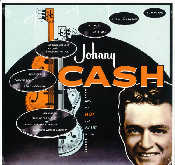 JOHNNY CASH (ジョニー・キャッシュ)  - With His Hot And Blue Guitar (EU 500枚限定「クリア・ヴィニル」LP/New)