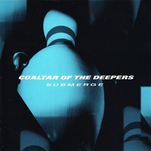 COALTAR OF THE DEEPERS (コールター・オブ・ザ・ディーパーズ)  - Submerge (Japan Limited Reissue LP/NEW)