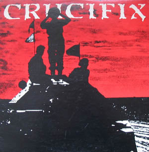 CRUCIFIX - S.T. (Reissue 12" / New)