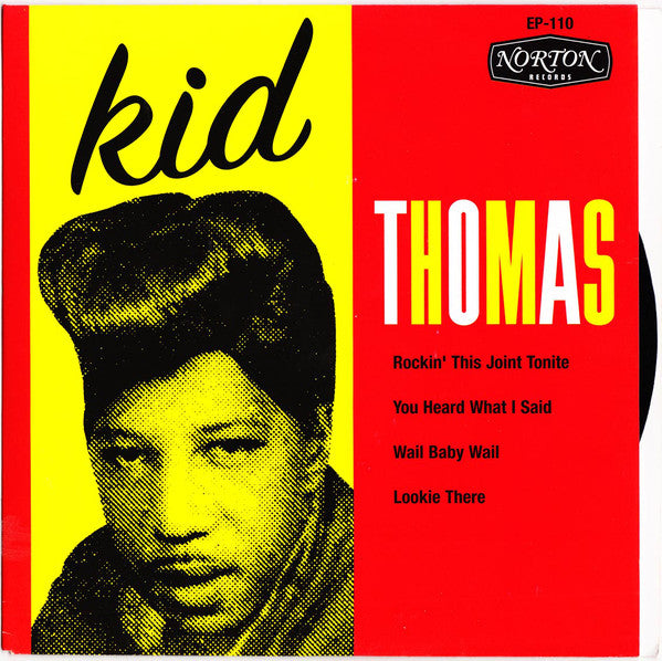 KID THOMAS (キッド・トーマス)  - Rockin' This Joint Tonight +3 (US Ltd.7"EP/New)