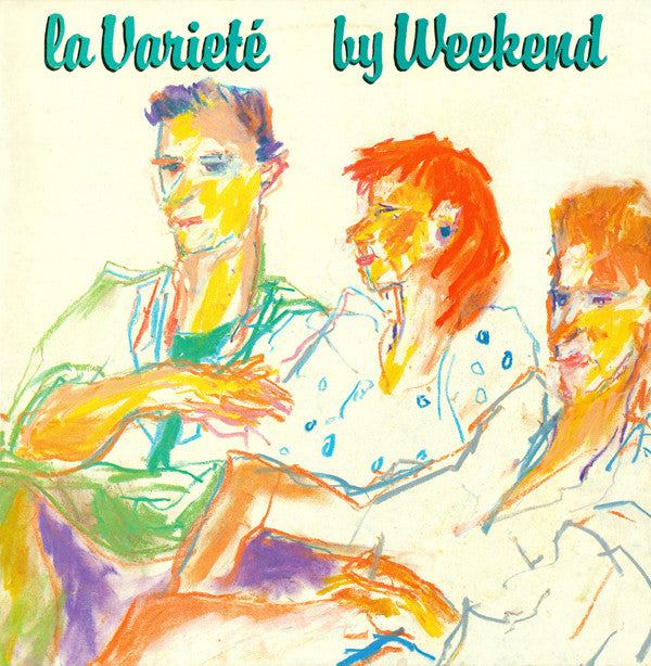 WEEKEND (ウィークエンド)  - La Variete (EU Limited Reissue Clear Vinyl LP/NEW)