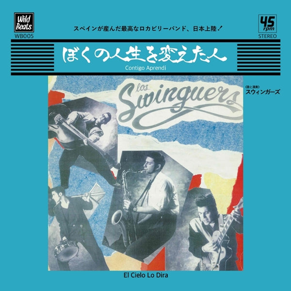 LOS SWINGERS (ロス・スウィンガーズ)  - ぼくの人生を変えた人 (Contigo Aprendi ) (Japan Ltd.7"/New)