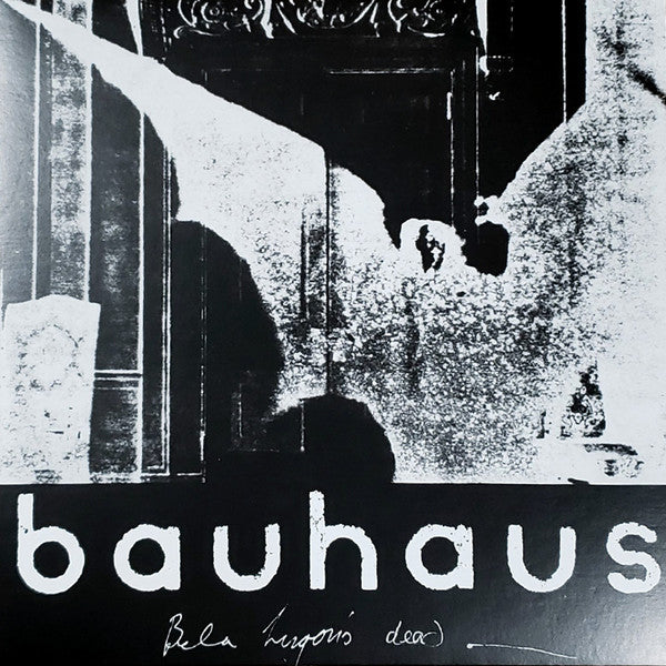 BAUHAUS (バウハウス)  - Bela Lugosi's Dead - THe Bela Session (US-EU 限定復刻再発180グラム重量 12"/NEW)