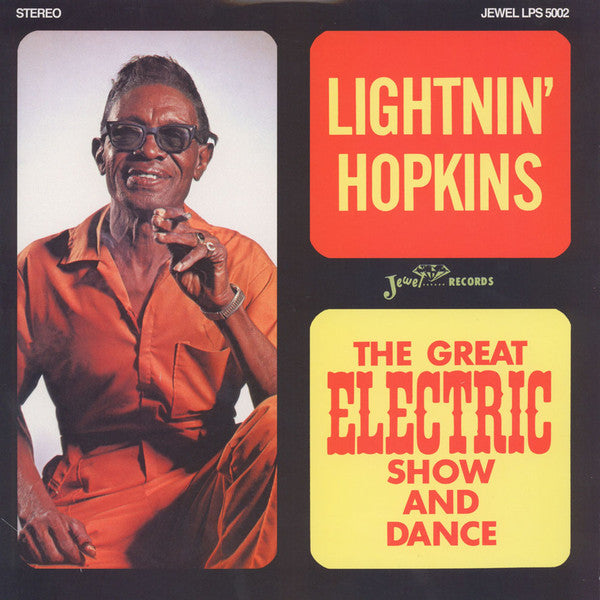 LIGHTNIN’ HOPKINS (LIGHTNING HOPKINS) (ライトニン・ホプキンス)  - The Great Electric Show And Dance (US 定復刻再発ステレオ LP/New)