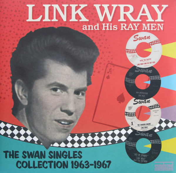 LINK WRAY & HIS RAY MEN (リンク・レイ)  - The SWAN Singles Collection 1963-67 (US サンデイズド社限定「HQ＝高音質」モノラル 2xLP/New)
