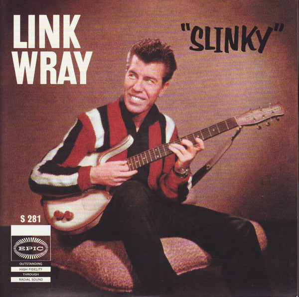 LINK WRAY ＆ HIS RAYMEN (リンク・レイ)  - Slinky / Rendezvous (US Ltd.RSD Reissue 7”+PS/New)