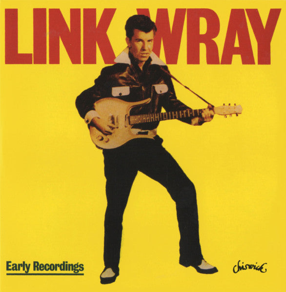 LINK WRAY (リンク・レイ)  - Early Recordings (UK 限定復刻再発 カードスリーブCD/New)