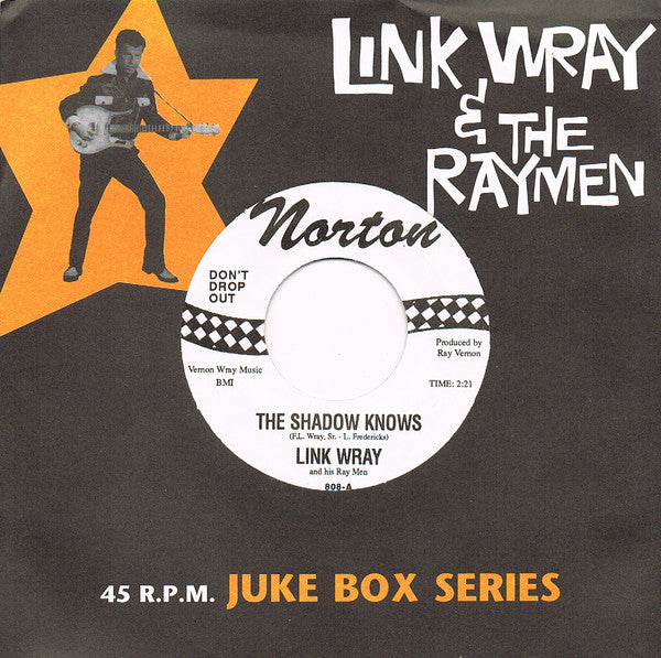 LINK WRAY ＆ HIS RAYMEN (リンク・レイ)  - The Shadow Knows / Hang On (US Ltd.Reissue 7”+CS/廃盤 New)