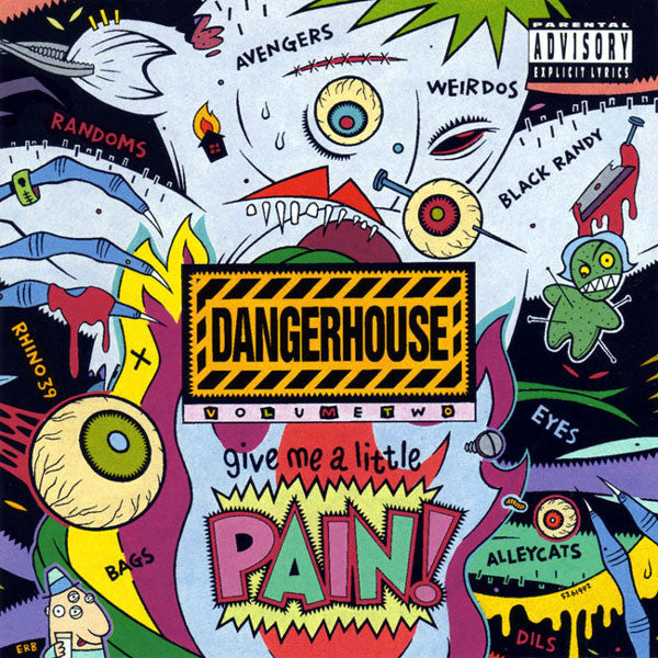V.A. (初期USパンク・コンピ) - Dangerhouse Vol.2 : Give Me A Little Pain! (US 限定再発 CD/New)