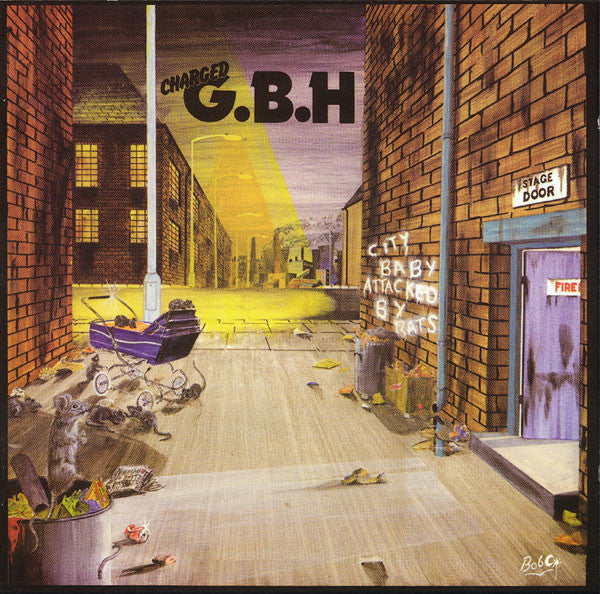 Charged G.B.H (チャージド G.B.H) - City Baby Attacked By Rats (UK Ltd.Reissue CD/ New)