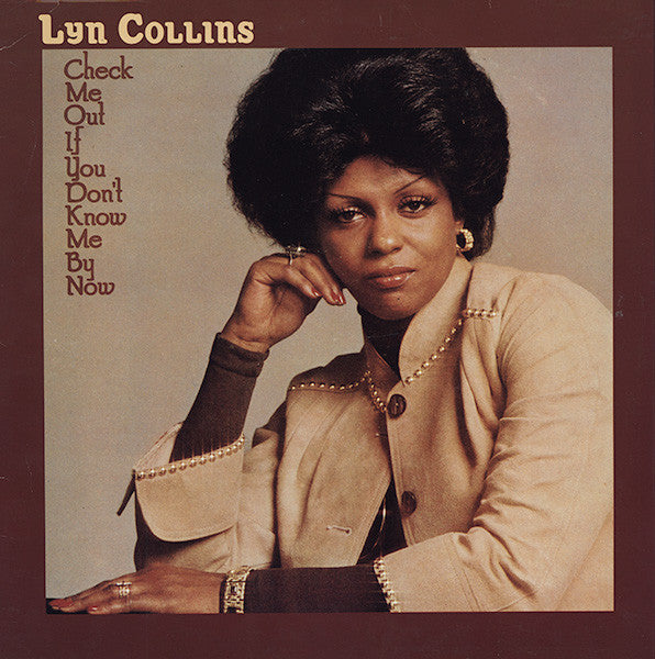 LYN COLLINS (リン・コリンズ)  - Check Me Out If You Don’t Know Me By Now (US 限定復刻再発 LP/New)