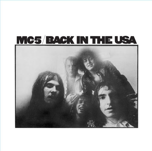MC 5 (エム・シー・ファイヴ)  - Back In The USA (US Ltd.Reissue 180g LP/廃盤 New)