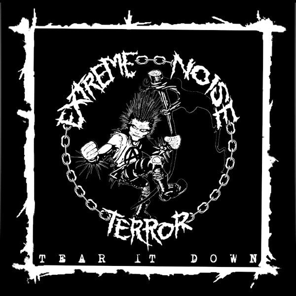EXTREME NOISE TERROR (エクストリーム・ノイズ・テラー)  - Tear It Down (Japan 限定プレス 7"/ New)