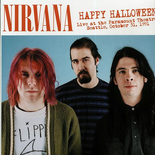 NIRVANA (ニルヴァーナ)  - Happy Halloween - Live At The Paramount Theatre, Seattle, October 31, 1991 (EU 500枚限定 LP/NEW)